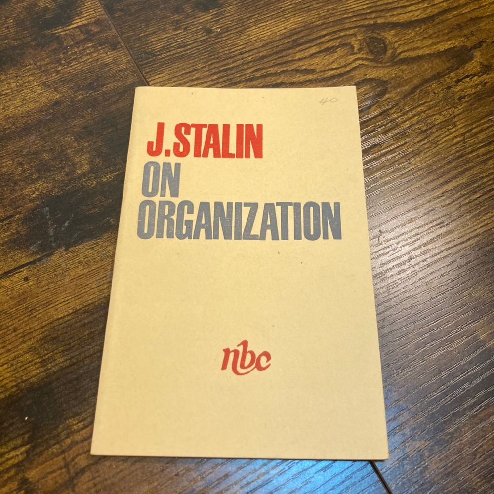 J Stalin On Organization 1975 Third Indian Reprint NBC Vtg Communism Socialism